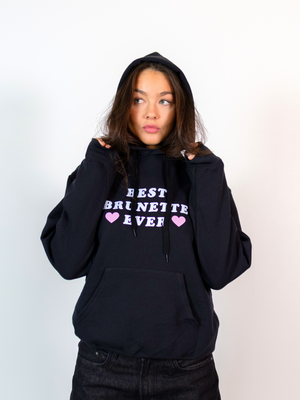 BEST BRUNETTE HOODIE - BLACK