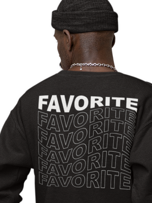 FAVORITE SWEAT (back print) - BLACK