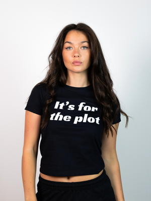 IT'S FOR THE PLOT, BABY TEE - SORT